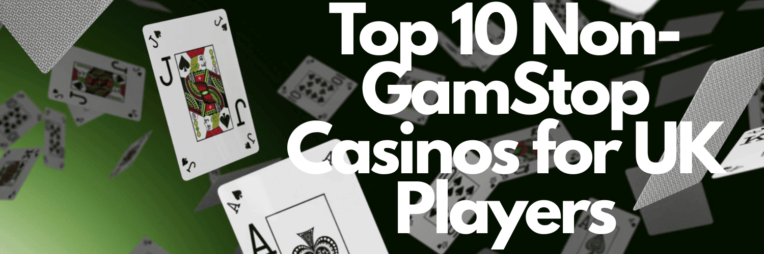 Casinos Non on Gamstop Your Guide to Safe Gambling Casinos Non on Gamstop Your Guide to Safe Gambling