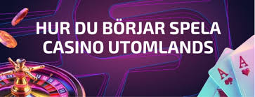 Utländska Casino En Guide till Spel och Strategier 694466112 Utländska Casino En Guide till Spel och Strategier 694466112