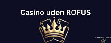Bet Uden Rufus En Guide til Regler og Muligheder