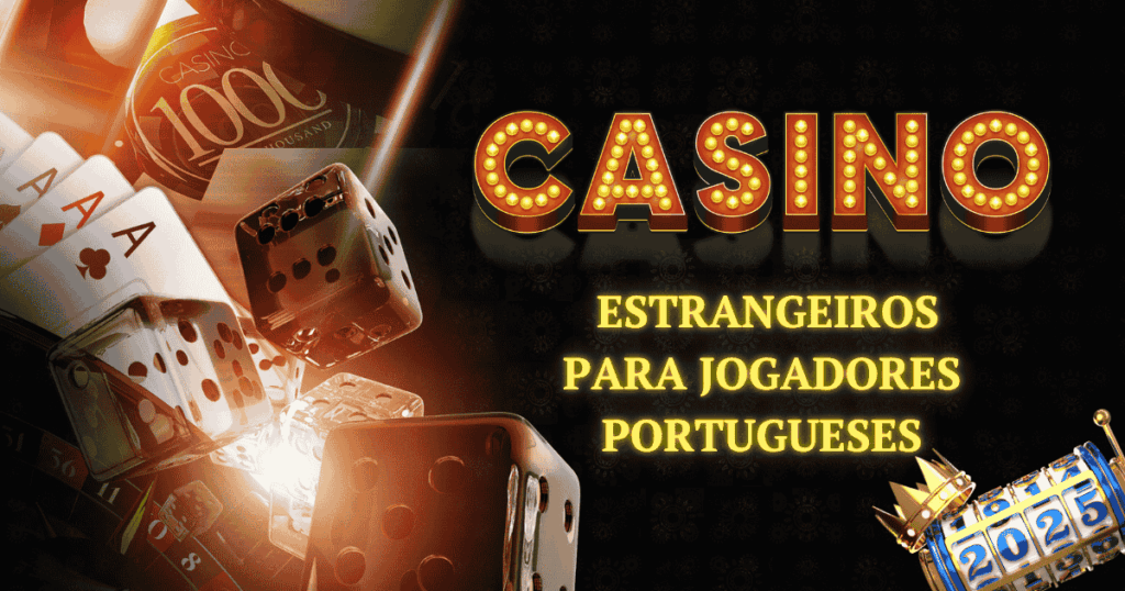 Casinos Online em Portugal Seu Guia Completo para Jogar com Segurança e Diversão