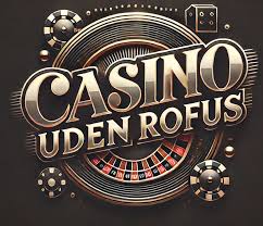 En Guide til Casino Sider Uden Rufus
