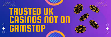 Exploring Casinos Not Signed Up to GamStop